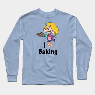 I Love Baking Long Sleeve T-Shirt